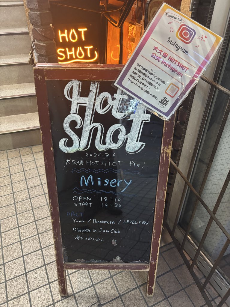 3/6（金）

皆様こんにちは！
今夜のイベントは....
～～〜〜〜

HOTSHOT Pre.
「Mysery」

OPEN 18:10/ START 18:30
TICKET⬇️
¥2000+1D

〜〜〜〜〜

皆様のご来場心よりお待ちしております！