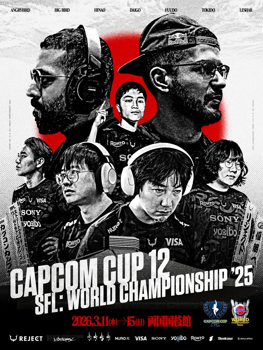 CAPCOM CUP 12 │ SFL: World Championship 2025

頂上決戦開幕🔥

<a href="/tokidoki77/">Tokido / ときど</a>
<a href="/daigothebeastJP/">梅原大吾</a>
<a href="/TheFuudo/">Fuudo | ふ〜ど</a>
<a href="/leshar15/">DRX Leshar</a> 
<a href="/FGC_Angrybird/">AngryBird</a> 
<a href="/Bigbird_fgc/">Adel</a> 
<a href="/hinatoo02/">ひなお</a>

03/11 Wed. 11:00～

#RCWIN