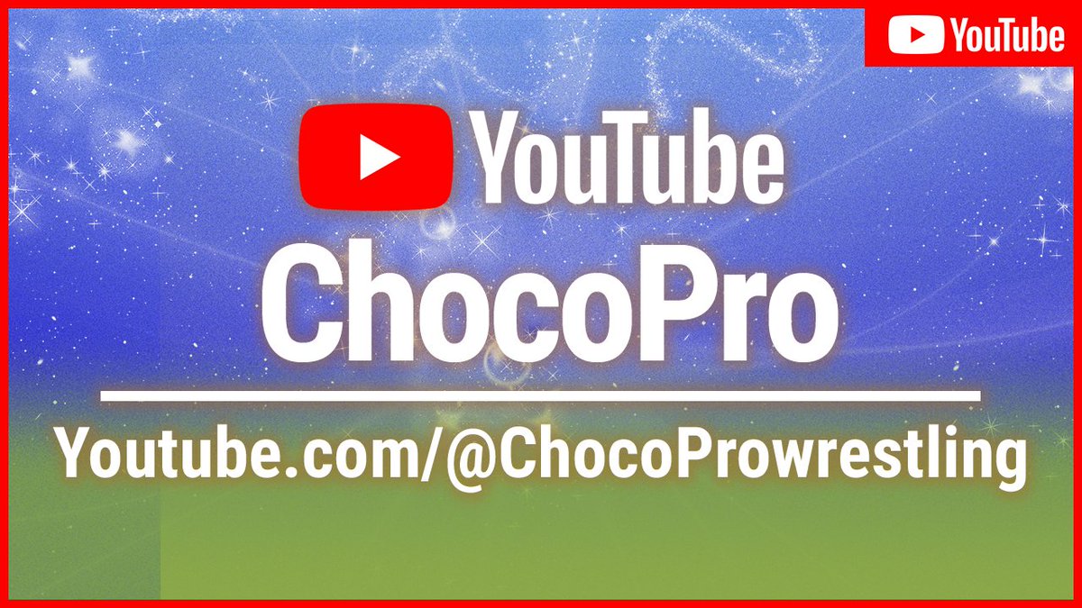 TONIGHT!!!
🍫#ChocoPro YouTube Premiere!
Don’t miss the story that begins here.

📅 Saturday the 7th 🕐 1:00 AM GMT
📅 Friday the 6th 🕗 8:00 PM EST 🕔 5:00 PM PST

🔥<a href="/EmiSakura_gtmv/">Emi Sakura🍫</a> vs <a href="/hiyori_gtmv/">谷綿ヒヨリHiyori Yawata☁️3/24卒業</a>
🔥<a href="/wryyyyna66/">山下"シンデレラ"りな 🐘</a> <a href="/Ganpro_shota/">川上 翔大 shota kawakami</a> vs <a href="/AnarkoMontana/">Anarko Montaña / アナルコ・モンターニャ</a> <a href="/JeanBravo_exe/">Jean Bravo</a>
🔥<a href="/Mei_gtmv/">Mei Suruga 駿河メイ🇯🇵</a>