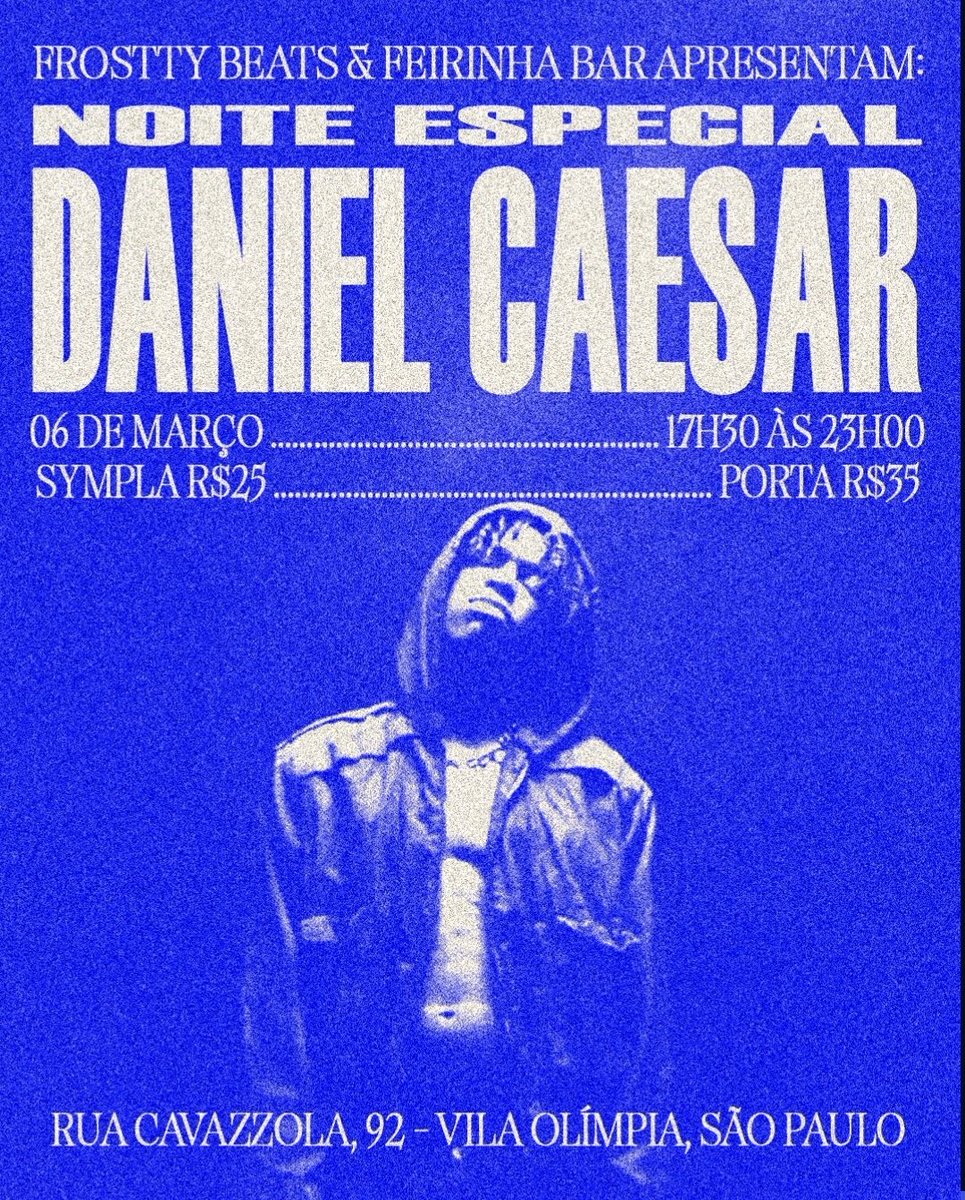 É HOJE!!!!! HOJE TEM ESPECIAL DANIEL CAESAR 🎉

Algumas informações importantes para vocês estarem preparados:

🗓 06 de março (sexta-feira) 
17h30 - 23h00 

📍 Feirinha Bar 
Rua Cavazzola, 92 - Vila Olímpia

🎟 (últimos ingressos)
sympla.com.br/evento/noite-e…