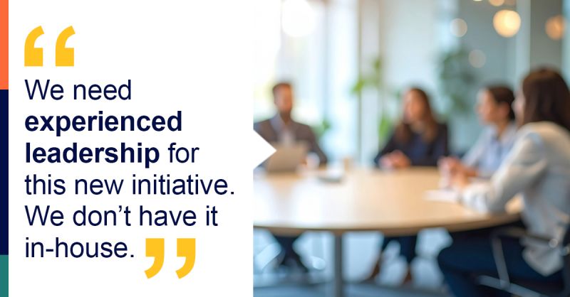 Whether your organization is experiencing an internal challenge or entering a new chapter, experienced interim leadership can help you drive meaningful change. Reach out to learn more.
