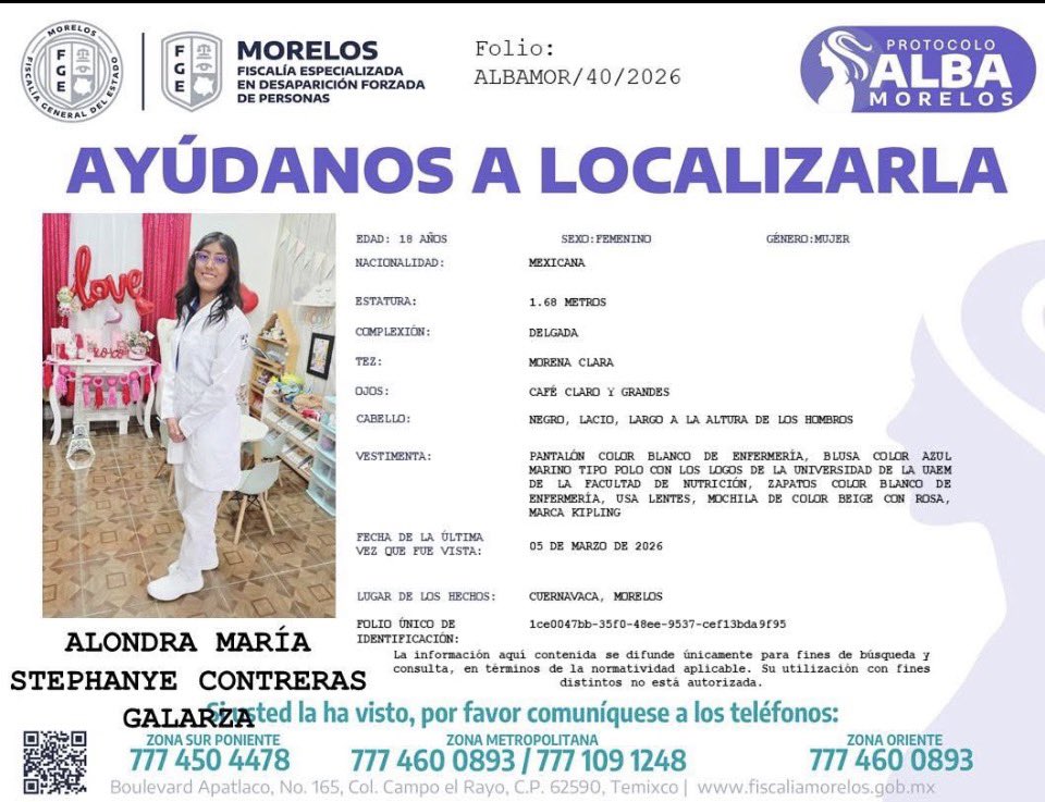 📍#Morelos #Cuernavaca

#AyúdanosALocalizarla está #Desaparecida

Buscan a Stephanye Alondra, estudiante de Nutrición de la <a href="/uaemorelos/">UAEM</a> 

Alondra María Stephanye Contreras Galarza, de 18 años, está desaparecida desde el 5 de marzo de 2026 en Cuernavaca, Morelos.

Stephanye es