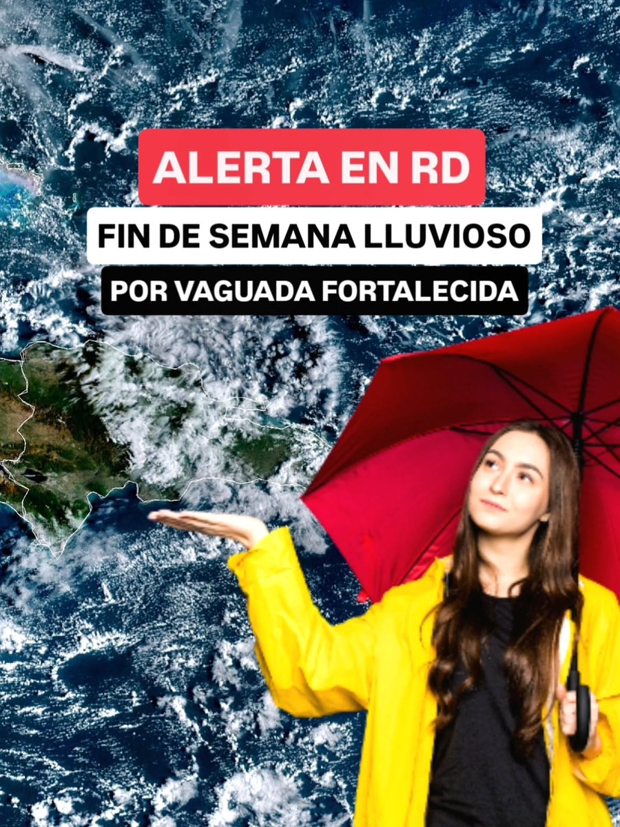 JeanSuriel's tweet photo. 🔴🔴ATENCIÓN | Una vaguada fortalecida se establecerá en República Dominicana durante los próximos cinco días, aumentando el potencial de precipitaciones entre moderadas y fuertes: desde esta tarde incrementarán las posibilidades de inundaciones urbanas y repentinas en gran parte del país.

Sigue ⬇️