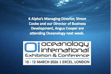 6_Alpha's tweet photo. 6 Alpha’s MD, Simon Cooke and Director of Business Development, Angus Cooper are going to be at Oceanology.OI Let us know directly if you’d like meet with Simon and Angus for a coffee and/or a beer and a catch-up. https://t.co/8CJKMU24dx