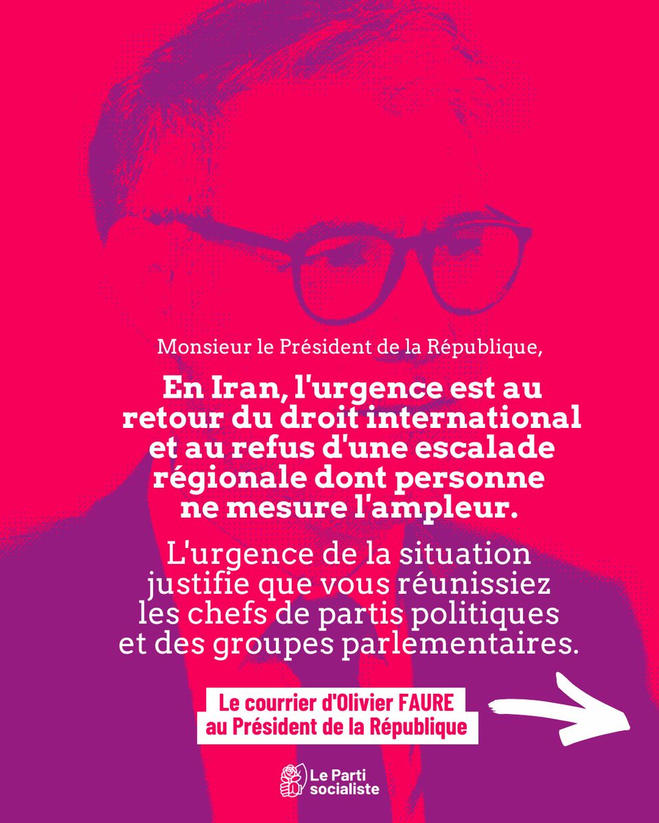 Monsieur le Président de la République,

En Iran, l’urgence est au retour du droit international et au refus d’une escalade régionale dont personne ne mesure l’ampleur. 

Dans ce moment de tensions et d’incertitudes, la France doit fixer des repères clairs et agir pour la paix.🔽