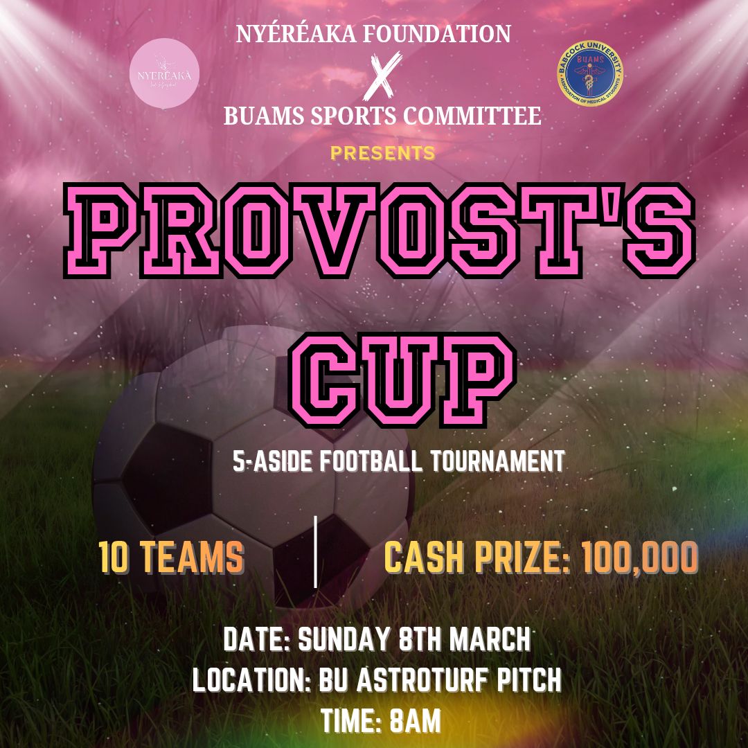 BUAMS_NG's tweet photo. ⚽🏆 PROVOST’S CUP
10 Teams.
₦100,000 Cash Prize 💰
One Champion.
📅 March 8
📍 BU Astroturf Pitch
⏰ 8AM
The battle for bragging rights begins. Who’s taking it? 🔥⚽
#ProvostsCup #BUAMS https://t.co/J2gTpTaz9K