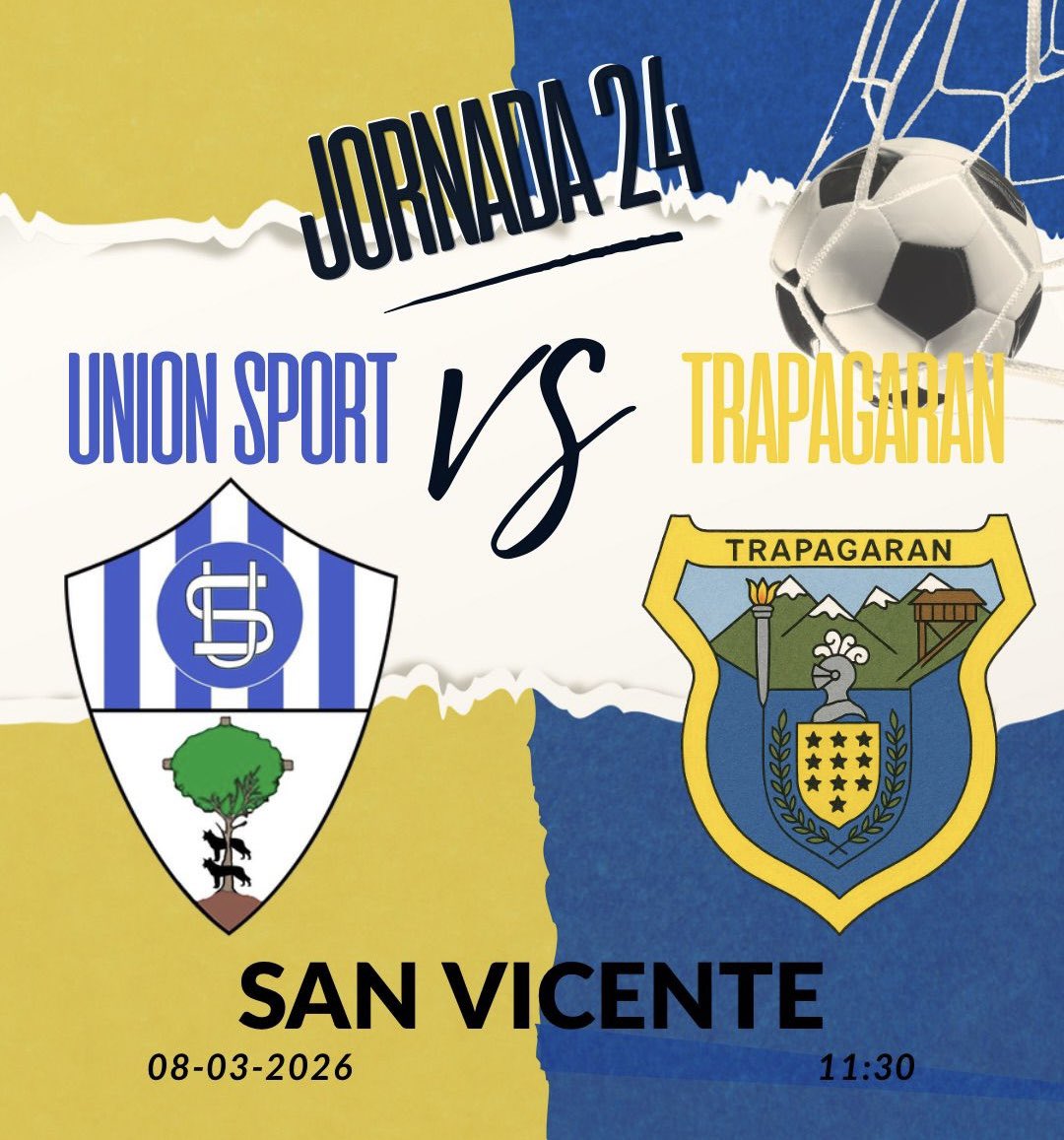 Partido de nuestro Senior A de este fin de semana.

⚽️Unión Sport A VS Trapagaran
📍San Vicente
🗓️08/03/2026
🕢11:30

Aupa Trapagaran 💪🏼💛💙