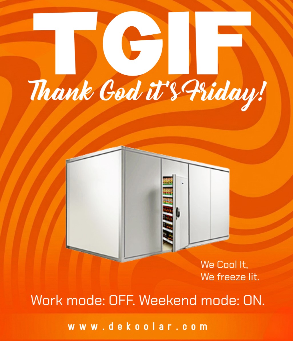 Dekoolar's tweet image. TGIF! 

Weekend vibes are better when everything stays fresh and cool.

From cold rooms to blast freezers and ice block machines. We help businesses keep products perfectly preserved.

Stay cool this weekend! 

#TGIF #ColdRoom #BlastFreezer #IceBlockMachine #CoolingSolutions