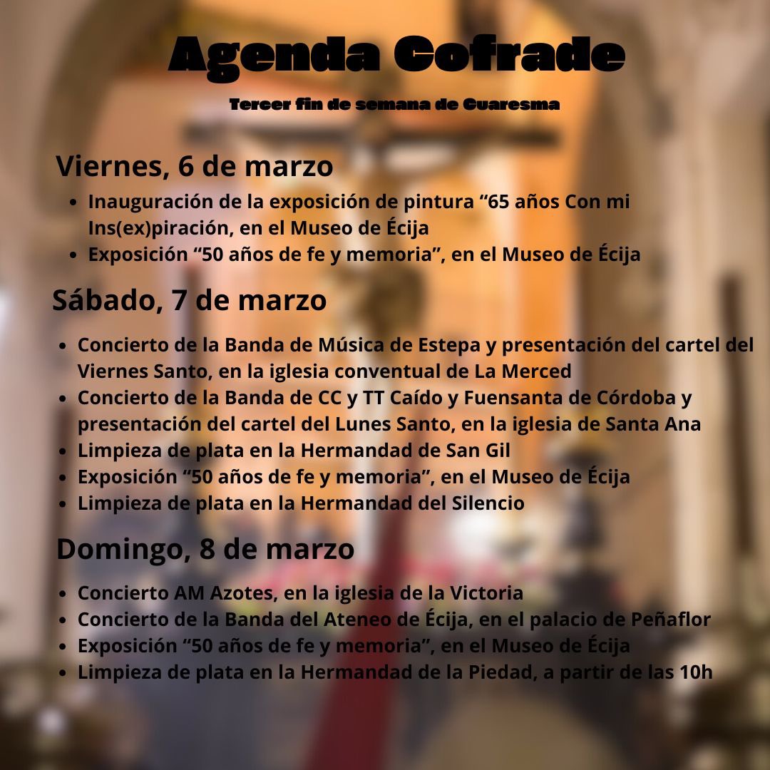 🟣 Agenda Cofrade del segundo fin de semana de Cuaresma.

➡️ Conoce todos los actos que tendrán lugar en este tercer fin de semana que llega cargado de actos para el inicio de Cuaresma.

Conoce toda la información al completo en nuestro informativo.

#Écija #Actualidad #Cofrade