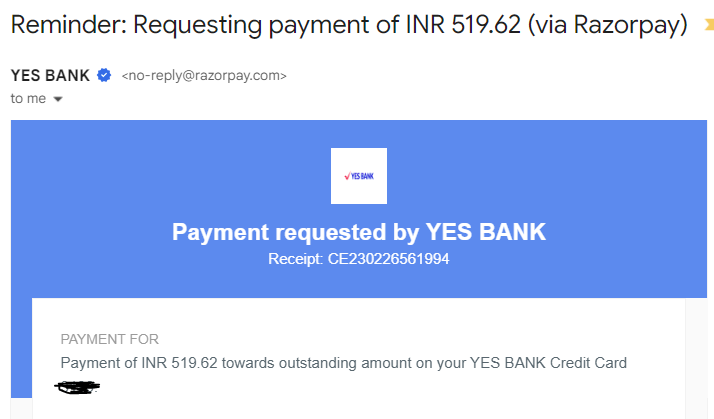 imGauravA's tweet photo. @Razorpay @RazorpayCare I am getting email asking for  payment. But there is no due on my CC. Why am I getting this reminder from you? @YESBANK https://t.co/ynOm3ed4aR