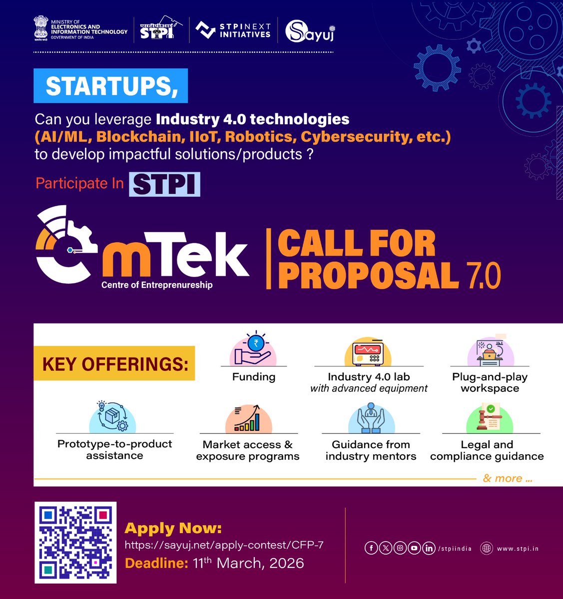 stpiindia's tweet photo. Startups and innovators, 
Join Call for Proposal 7.0 by STPI EmTek CoE, Bhubaneswar, present your breakthrough solutions in Industry 4.0 and get a chance to be a part of STPI's dynamic startup ecosystem. 📈

What’s in store for you?
🔹 Financial support
🔹 Access to a fully equipped Industry 4.0 lab
🔹 Plug-and-play workspace facilities
🔹 End-to-end support from prototyping to product launch
🔹 Market connect and visibility initiatives
🔹 Mentorship from industry experts
🔹 Assistance with legal and compliance requirements & more

📝 Apply here: https://t.co/U4tAET0gLV
📅 Last date to apply: 11th March 2026

#Emtek #STPIINDIA #STPICoE #Industry40 #AI #IIoT #Robotics #Blockchain #Cybersecurity #Innovation #StartupEcosystem #DigitalIndia #Funding

@GoI_MeitY @AshwiniVaishnaw @JitinPrasada @SecretaryMEITY @arvindtw @_DigitalIndia @NeGD_GoI @startupindia @emtekcoe