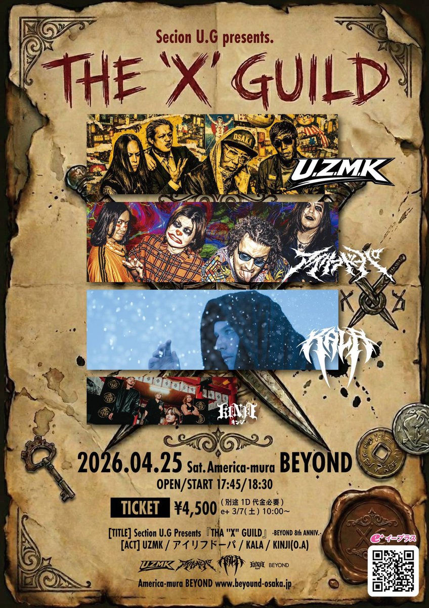 UZMK_official's tweet photo. ⚡️解禁⚡️
2026/04/25(土)
Section U.G Presents『THA "X" GUILD』
-アメリカ村 BEYOND 8th ANNIVERSARY-
[ACT] UZMK / アイリフドーパ / KALA / KINJI(O.A)
[OPEN/START] 17:45/18:30

[料金] ADV/DOOR ¥4,500/¥5,300（別途1Drink代金¥700-必要）

🎫(3/7 10:00発売開始)
https://t.co/sN8U4FHBKZ https://t.co/uPANMfGqen