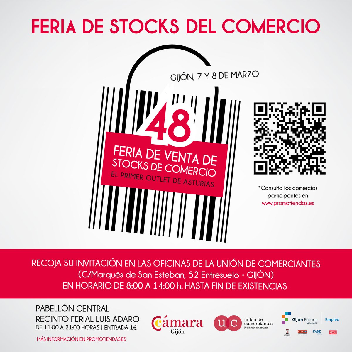 JuventudGijon's tweet image. 🛒48 FERIA DE STOCKS DEL COMERCIO 🛍️

📢El 1º Outlet de Asturias‼️

📍Pabellón Central - Recinto Ferial Luis Adaro, Gijón
📅 7 y 8 de marzo 2026
⏰11:00 a 21:00 h
🎟️Entrada 1 €

➕ info 👉 f.mtr.cool/jgswnizlii

#feriadestock #comercio #outlet #gijon #asturias