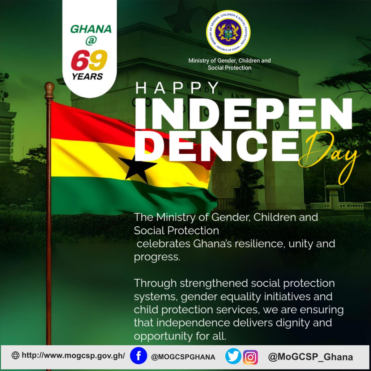 MoGCSP_Ghana's tweet image. 🥳 HAPPY INDEPENDENCE DAY 🎊

#MoGCSP_Ghana
#Ghanaat69 #independence #FREEDOM
#InclusiveSociety #LeavingNoOneBehind
#GhanaMonth