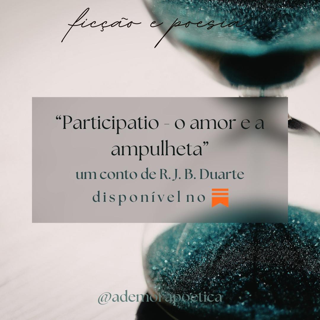 ademorapoetica's tweet image. Conheça o conto inédito "Participatio - o amor e a ampulheta", que está na minha Newsletter. Acompanhe várias gerações de uma família e se surpreenda com a grandeza de um amor que sobrevive ao tempo. #ficção #conto #autoral #amor #tempo #arte

open.substack.com/pub/ademorapoe…