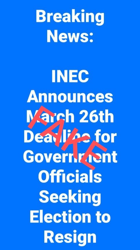 PUBLIC NOTICE

The attention of the Independent National Electoral Commission (INEC) has been drawn to a graphic currently circulating online claiming that the Commission has announced March 26 as the deadline for government officials seeking election to resign.

The Commission