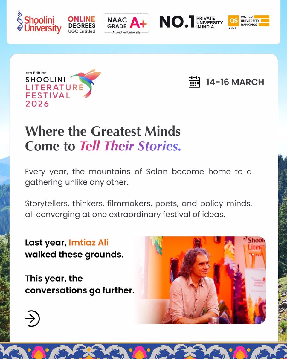 ShooliniO14183's tweet photo. The mountains have always been a place where great ideas take shape.

Shoolini Literature Festival 2026 is almost here — three days where cinema, culture, poetry, sustainability, and policy converge in one of India’s most distinctive campus settings. https://t.co/r4iE60ingM