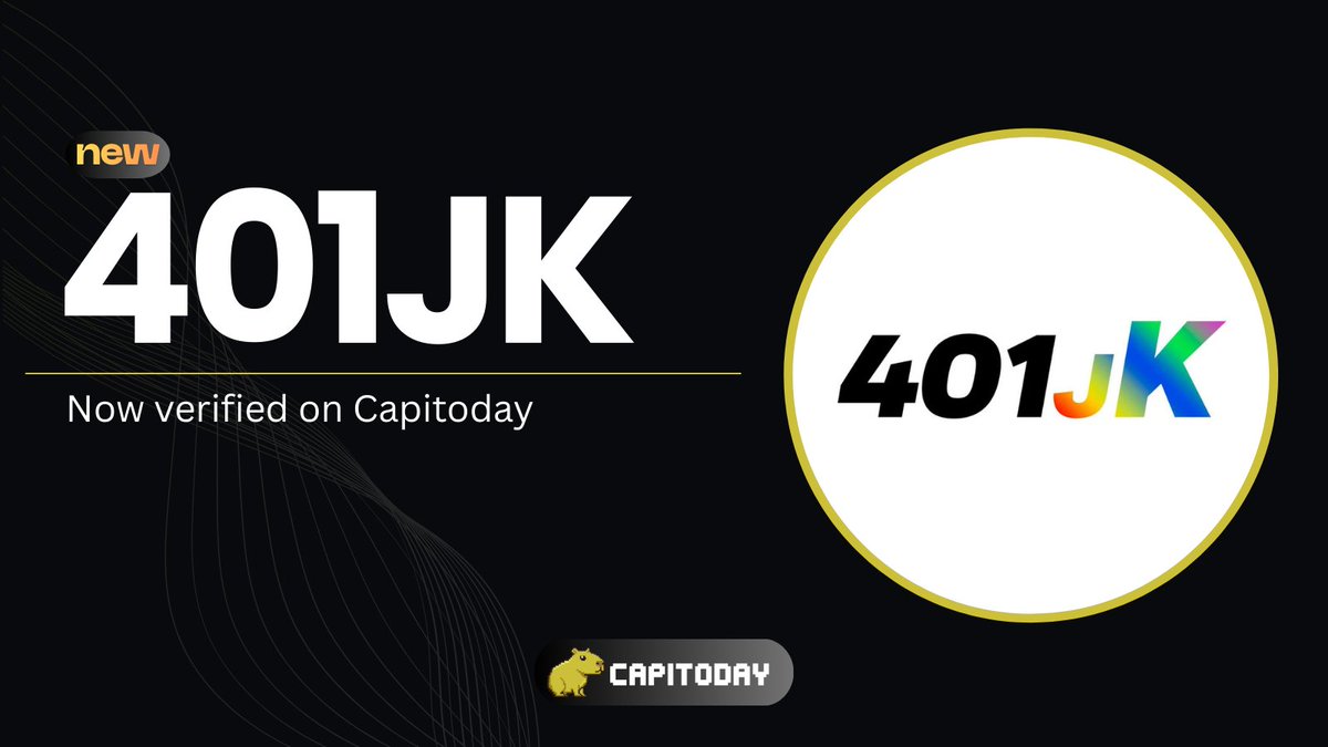 401JK is now verified on Capitoday.

We’re excited to announce that <a href="/401_JK/">401JK 🃏</a> is now officially verified and part of the growing Capitoday ecosystem.
