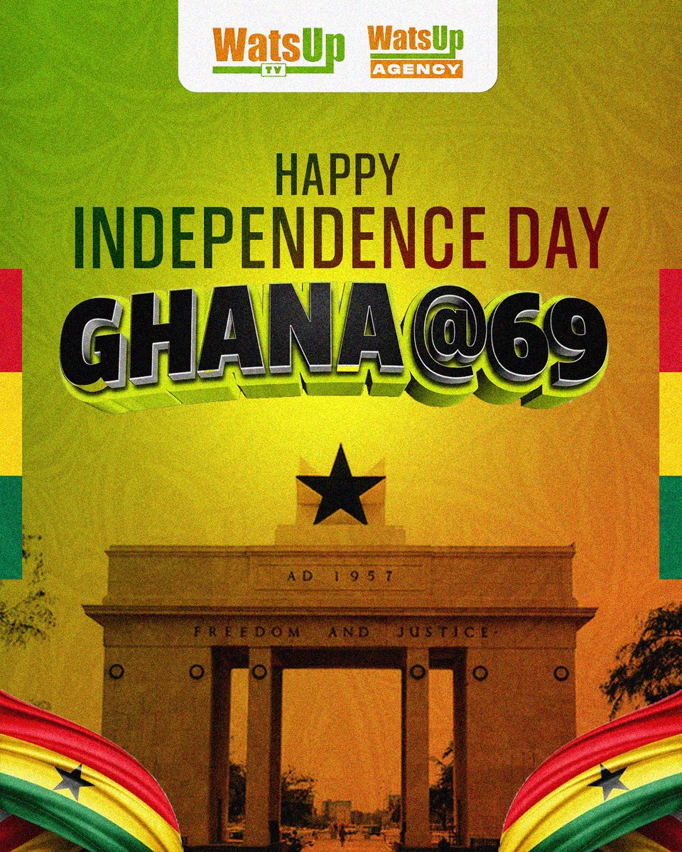 WatsUpTV's tweet image. 🚨 Happy Independence Day, Ghana! 🇬🇭 

@WatsUpTV and @WatsUpAgency join the nation in honoring the spirit, pride, and resilience of Ghana. 

Here’s to freedom, culture, and progress, keep shining, Ghana! 🫡

#WatsUpTV #datsWatsUp #GhanaIndependenceDay