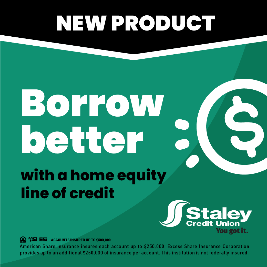 StaleyCU's tweet photo. We’re excited to introduce a new product at Staley Credit Union. Our Home Equity Line of Credit (HELOC) gives you flexible access to the equity you’ve built in your home, allowing you to borrow what you need when you need it.

Learn more or apply today:
https://t.co/z4AKZwVR7s https://t.co/ENN7e6eu3j