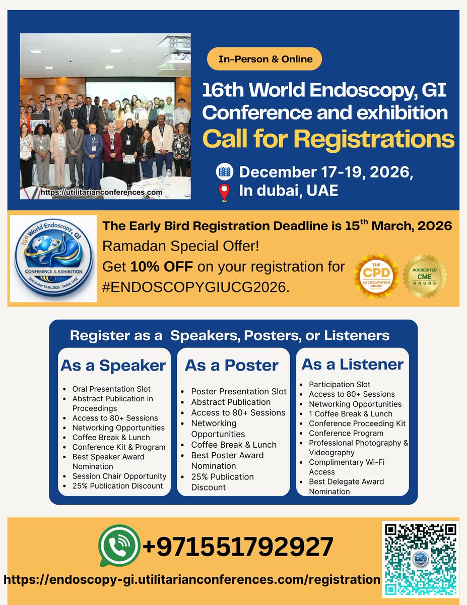 EndoscopyC26521's tweet photo. Call for Registrations! 16th World Endoscopy &amp; GI Conference
Dec 17–19, 2026, Dubai
Visit: https://t.co/2OVdwoQs6a
Wp: https://t.co/7GI3iwr57P
#WorldEndoscopy #GIConference2026 #EndoscopyGI #GIExperts #MedicalScience #ClinicalMedicine #HealthcareLeaders #MedicalNetworkingEvent https://t.co/a9uM3IHNAw