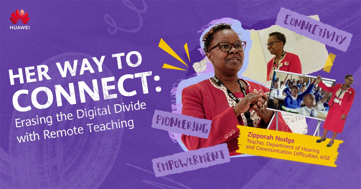Huawei's tweet photo. This International Women's Day, we celebrate teacher Zipporah Nudge. Through remote teaching and digital tools, she helps students with hearing and communication challenges in remote Kenya access the same learning resources as classrooms in major cities.