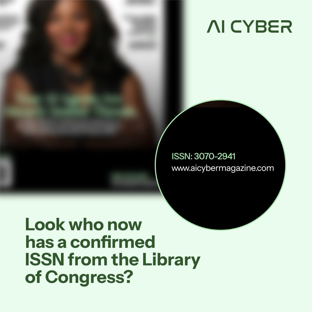IT'S OFFICIAL.

We (<a href="/aicybermagazine/">AI Cyber Magazine</a>) have received our confirmed ISSN (for both print and digital versions of our publication) from the Library of Congress. 🎉

What started as a vision is no longer "just content" as usual; it's now recognized by an institution! 💃

Here's what