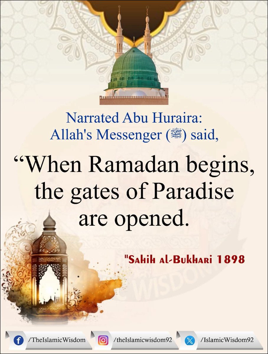 IslamicWisdom92's tweet photo. Narrated Abu Huraira: Allah's Messenger (ﷺ) said, "When Ramadan begins, the gates of Paradise are opened."

Sahih al-Bukhari 1898

#Hadith
#IslamicWisdom
#Ramdan https://t.co/x1XDouaANM