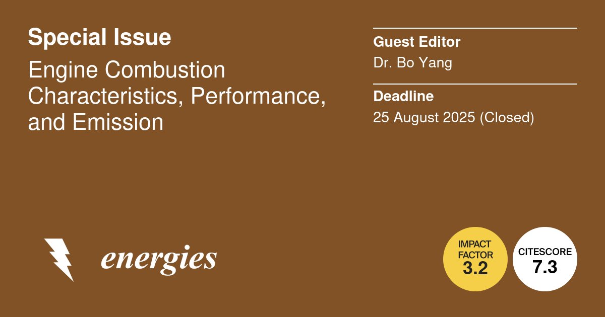 energies_mdpi's tweet photo. 📚 #CallForReading We invite you to read Special Issue "#Engine #Combustion Characteristics, Performance, and Emission".
👉 https://t.co/v248ZPzPN3
#EngineCombustion #EmissionControl #InternalCombustionEngine #CombustionCharacteristics
#mdpienergies #openaccess https://t.co/JqEnG1Luft