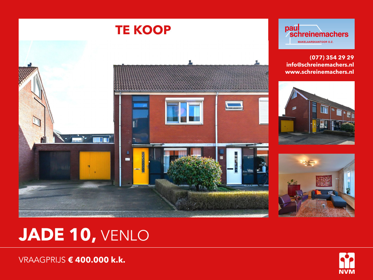 NIEUW IN DE VERKOOP
Jade 10, Venlo
Vraagprijs €400.000,- k.k.

In kindvriendelijke buurt nabij scholen en supermarkt gelegen ruime en goed onderhouden twee onder een kapwoning met garage en tuin op het zuidoosten met kunstgras, aluminium overdekt terras en vrije achterom.