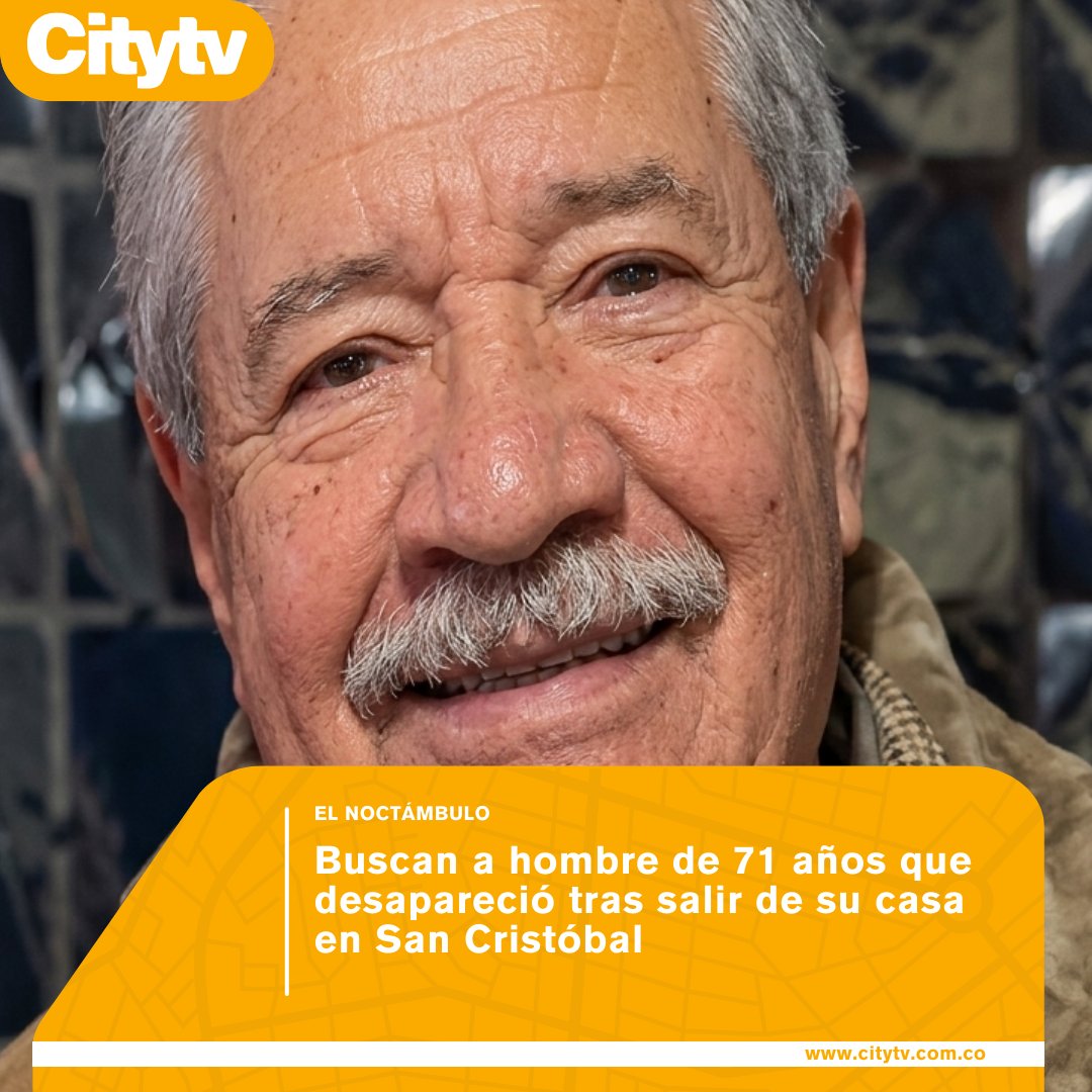 Citytv's tweet photo. #Desaparecidos | 👴Su familia asegura que el adulto mayor salió a realizar unas diligencias y no regresó a su vivienda; preocupa su estado de salud. Los detalles ➡️ https://t.co/XAF29yOPNR https://t.co/HtKH6St6AE