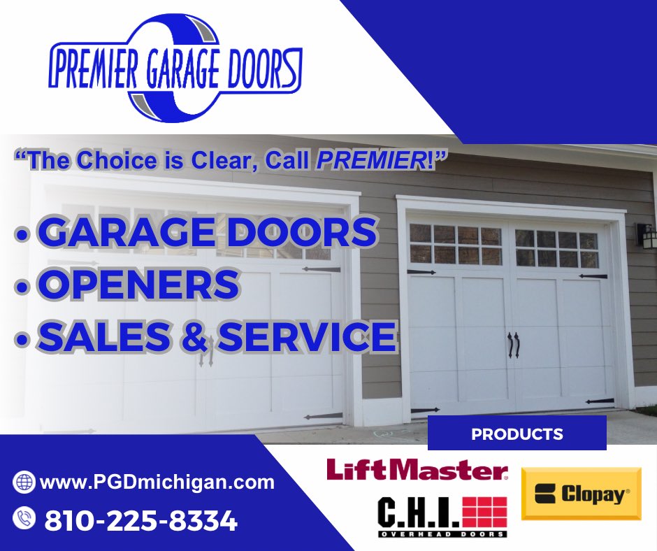 PremierGD's tweet photo. “The Choice is Clear, Call PREMIER!”

☎️ 810-225-8334

#Premiergaragedoorsdetroit https://t.co/Slnzyz1COk