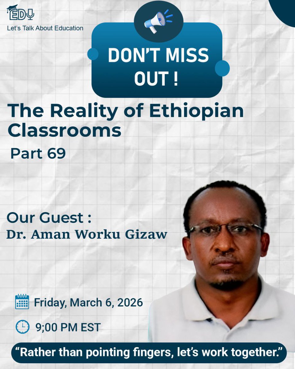 🌟 Let’s Talk About Education 🌟 

🎙 Our Guest:Dr. Aman Worku Gizaw

Join us on Telegram  
📅 Date: March 6, 2026
🕘 Time: 9:00 PM EST 

👉 "Rather than pointing fingers, let’s work together!" 

🌐 Our Social Medias: linktr.ee/LTEcommunity
