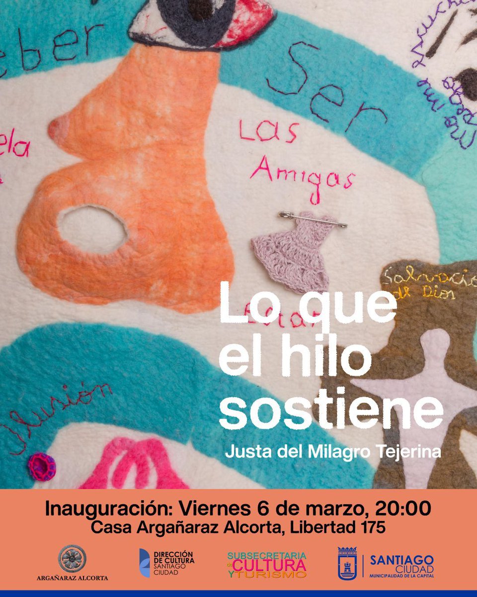 🧵 “Lo que el hilo sostiene”

La artista Justa del Milagro Tejerina presenta una muestra que explora historias y vínculos a través del arte textil.

📅 6 de marzo | 20 hs
📍 Casa Argañaraz Alcorta (Libertad 175)

Una nueva propuesta cultural para disfrutar en la ciudad.