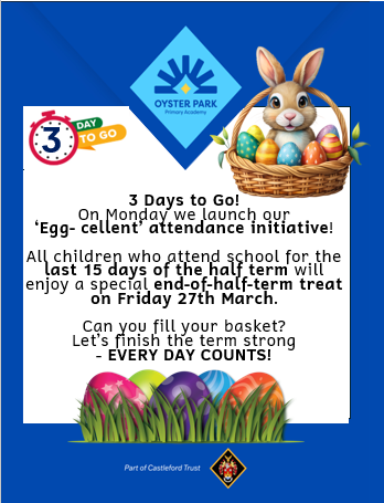 Oysterparkp's tweet photo. On Monday we launch our 'Egg-cellent attendance' initiative for the last 15 days of the term. Be here to receive the cracking reward! #AttendanceMatters #Attendanceiseveryonesbusiness #TeamOyster https://t.co/DM85SKj9ga