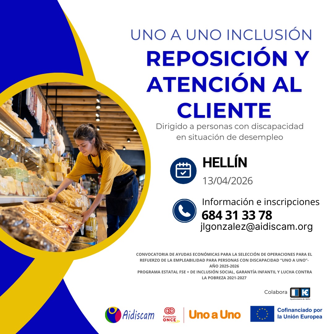 📢 Nueva formación en #Hellín

AIDISCAM pone en marcha “Reposición y Atención al Cliente”,  Uno a Uno Inclusión, dirigida a pcd en situación de desempleo.

📅 Inicio: 13/04/2026
📞 684 31 33 78

#AIDISCAM #Empleo #Formación #Discapacidad #RompiendoBarrerasAbriendoCaminos