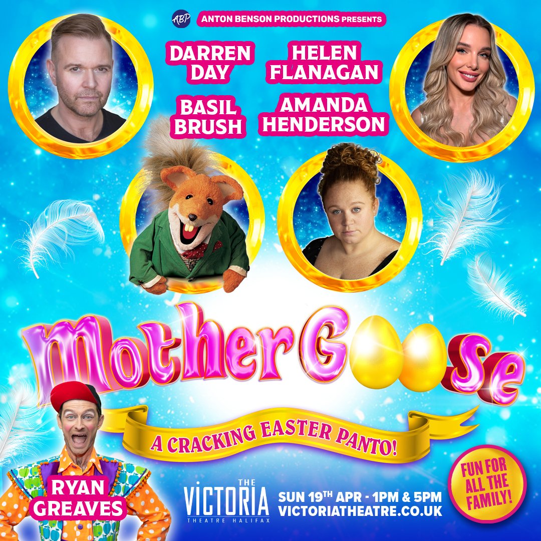 VicTheatre's tweet photo. Mother Goose 🪿 is coming this April, starring: 

Darren Day, Helen Flanagan, Ryan Greaves, Amanda Henderson &amp; everyone's fave Fox, @realbasilbrush 🦊

📅 Sun 19 April 26, 1pm &amp; 5pm

Expect splendid songs, lots of laughs &amp; EGGcellent fun

🎟️ Book now: https://t.co/kNd8qYwC2v https://t.co/VQCJ8Ze9YE