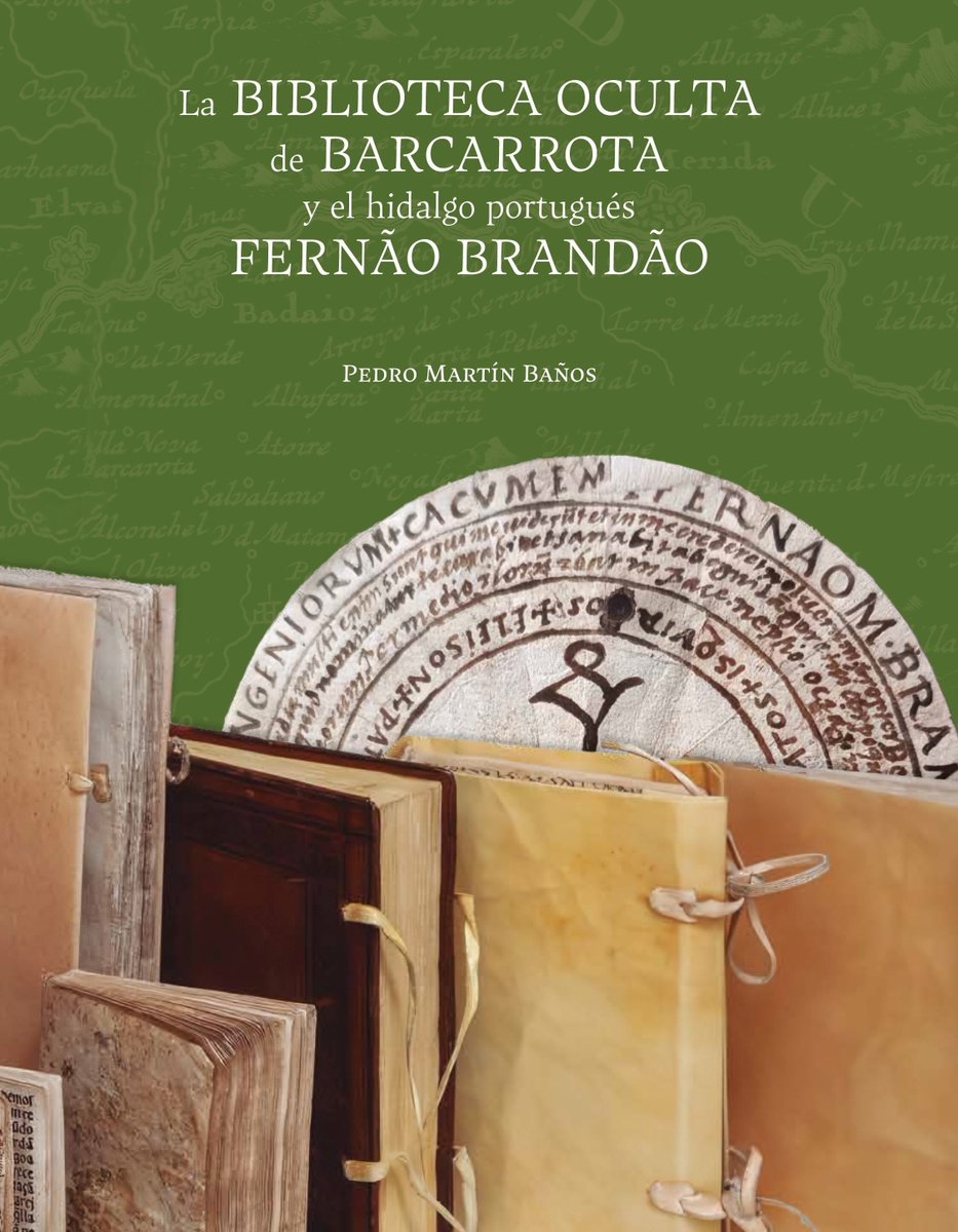 jesus_bla_ru's tweet photo. Nuevas noticias de la misteriosa Biblioteca de Barcarrota.

El nuevo libro de Pedro Martín Baños desvela que fue Fernao Brandao, perseguido por la Inquisición portuguesa, quien emparedó los libros.

El 12 de marzo, a las 20:00 h, se presenta en la Biblioteca de Extremadura. https://t.co/OIAuGXQLQv