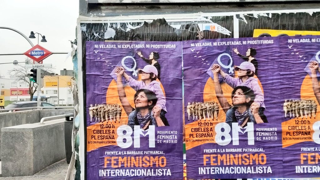 Nuestros carteles de la manifestación #8MAbolicionista también están ya en la zona de Laguna, Lucero, Paseo de Extremadura, en Puerta del Ángel... Juntas somos imparables 💪🏽♀️ #FeminismoOBarbarie #8MAbolicionista #NiVeladasNiExplotadasNiProstituidas