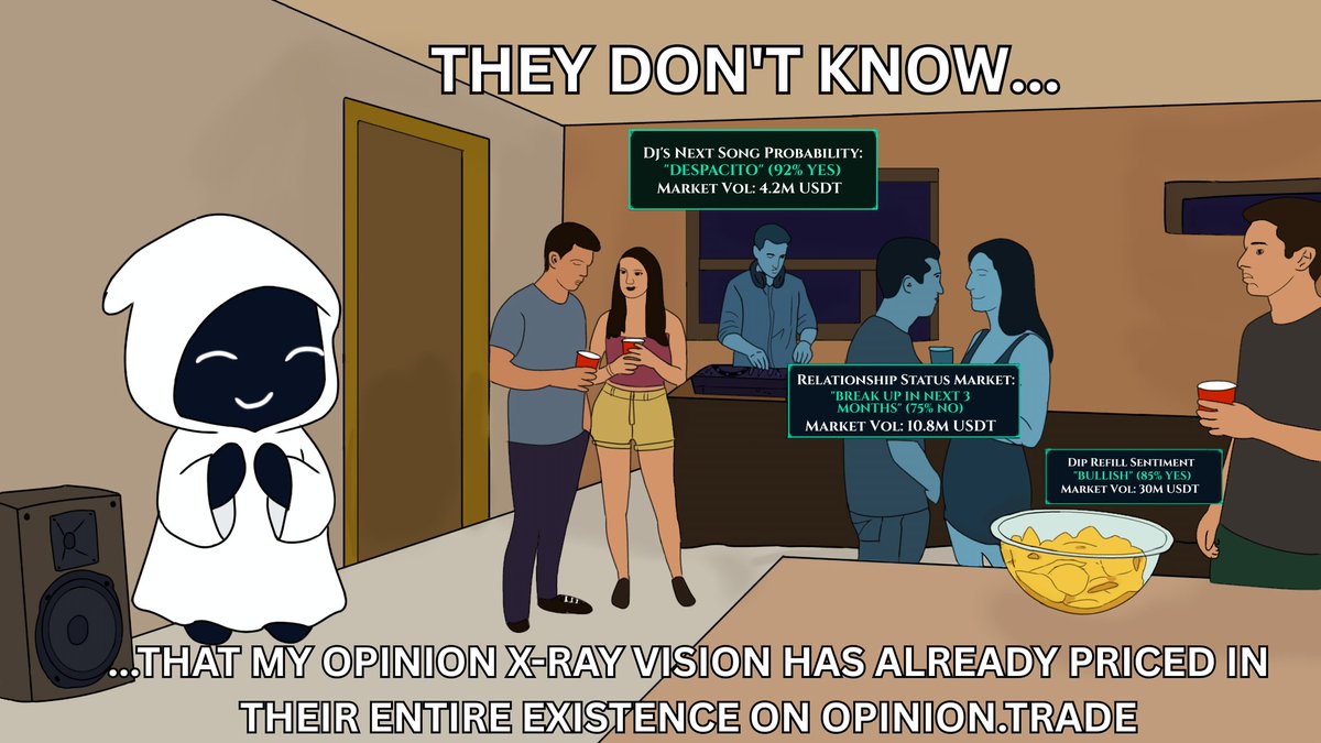 FawazXweb3's tweet photo. They don't know @opinionlabsxyz X-Ray vision already priced in their entire existence
While they're vibing at the party
I'm running prediction markets on every move
Hand drawn from scratch
#OpinionLabs #XRayArmy #OPN #MemeContest https://t.co/DWJaSECtQF