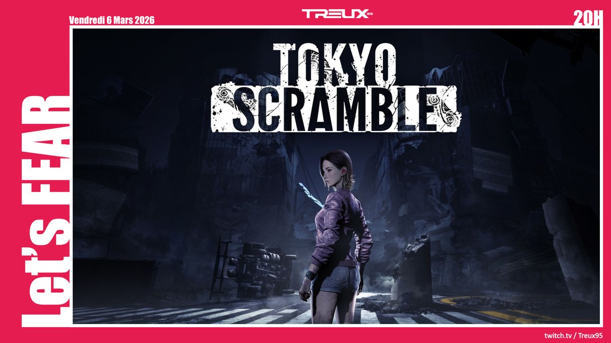 Treux95_Twitch's tweet image. Hello bonjour !

On retourne à Jurassic Tram pour crapahuter parmi les "dinosaures" ^^'
RDV à 20H sur twitch.tv/Treux95 pour la suite de Tokyo Scramble :)

À ce soir !

#LetsFEAR #TokyoScramble #twitch