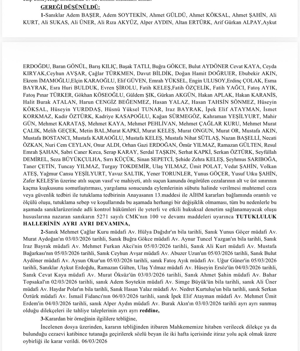 Kamuyounda “İBB Davası” adıyla bilinen yargılamada, İstanbul 40. Ağır Ceza Mahkemesi 9 Mart’taki duruşma öncesindeki son tutukluluk incelemesinde, 105 sanığın tutukluluk halinin devamına karar verdi.

Böylece iddianamenin Mahkemeye sunulduğu 2025 yılı Kasım ayından bugüne kadar
