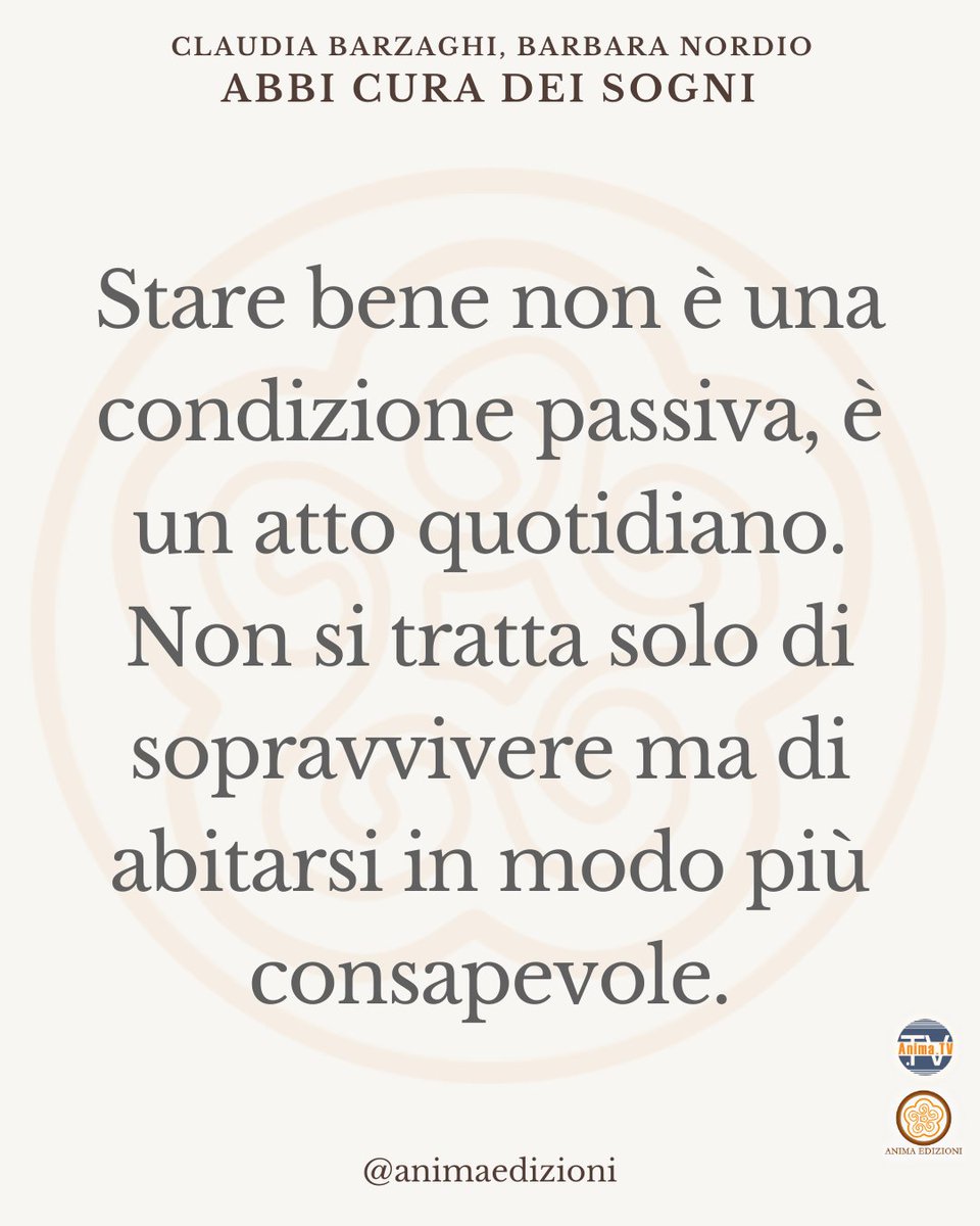 📚 #CitazioneDellaDomenica

📝 Tratta da “Abbi cura dei sogni” di Barbara Nordio e Claudia Barzaghi, un libro che invita a prendersi cura della propria vita interiore.

🔗 Trovi il libro e un estratto gratuito da scaricare qui: anima.tv/2025/abbi-cura…