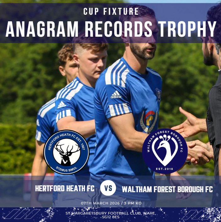 HertfordHeathFC's tweet photo. 𝗨𝗣 𝗡𝗘𝗫𝗧..

Break from the league fixtures this weekend, as we take on @FcWaltham87872 in the Anagram Records Trophy.

🆚 Waltham Forest Borough FC
📍 St Margaretsbury Football Club, SG12 8EH
🗓 Herts Senior County League
⏱ 15:00pm

#StemusSimul #UTH https://t.co/UueH6CHUCq