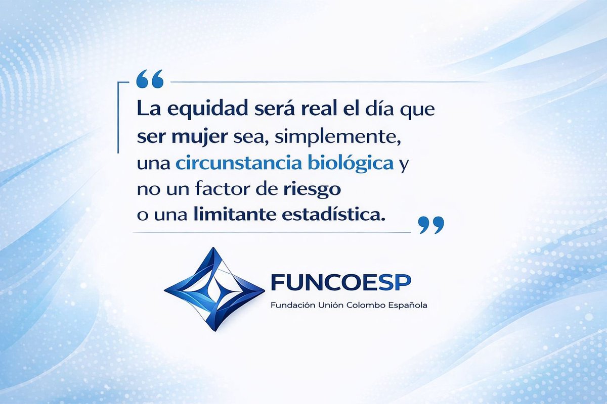 FUNCOESP's tweet photo. La equidad será real el día que ser mujer sea, simplemente, una circunstancia biológica y no un factor de riesgo, soñar con la verdadera igualdad llegará cuando ser mujer sea un hecho natural, no una barrera.
#DíaInternacionalDeLaMujer #8M #IgualdadReal #rompeeltechodecristal https://t.co/t8sPheRCxD