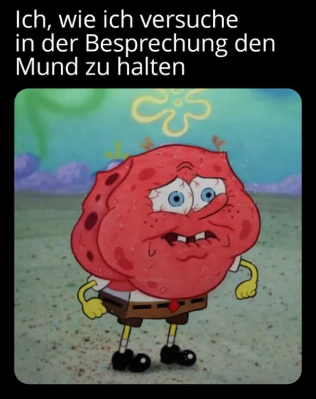 Ich hab am Bildschirm ein PostIt kleben mit 
"Halts Maul... Is besser für dich..."

:)