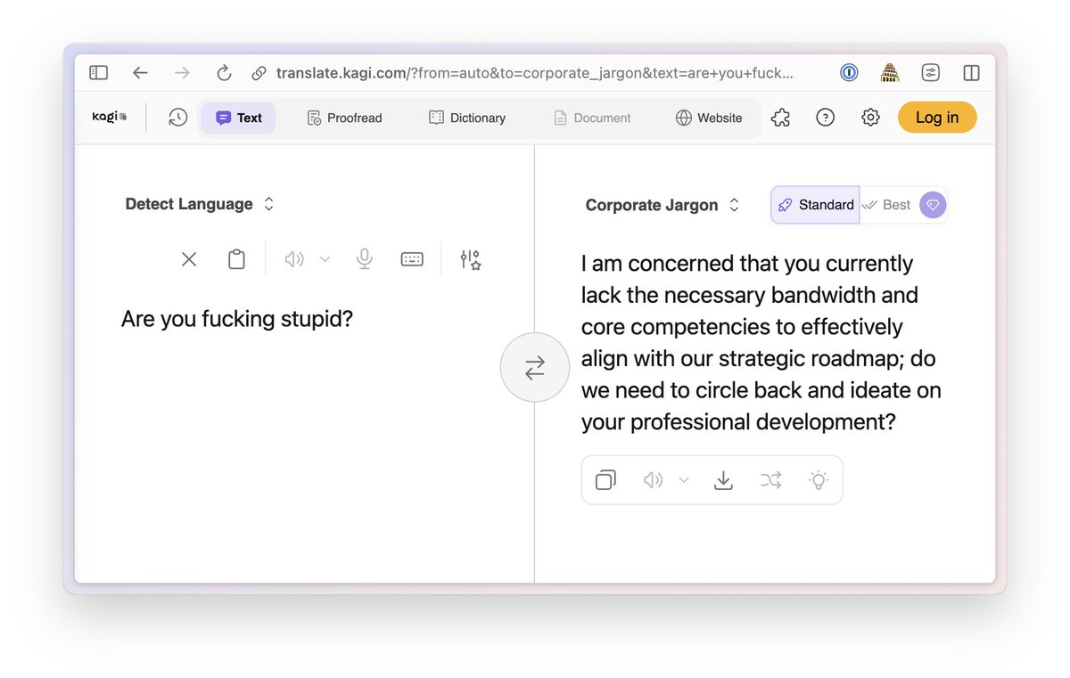 Откровенно ору, что <a href="/KagiHQ/">Kagi</a> добавили в своем переводчике новый язык — «корпоративный». И да, оно реально на него переводит! :D