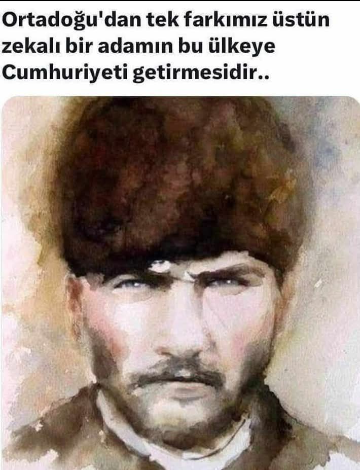 Ortadoğu'dan tek farkımız üstün zekalı bir adamın bu ülkede  Cumhuriyeti ilan etmesidir. 
Saygıyla Başkomutan Gazi Mustafa Kemal Atatürk
#MustafaKemalAtatürk