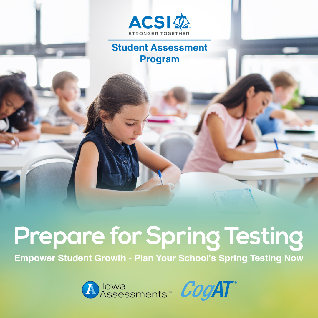 The ACSI Student Assessment Program offers comprehensive benchmark ...