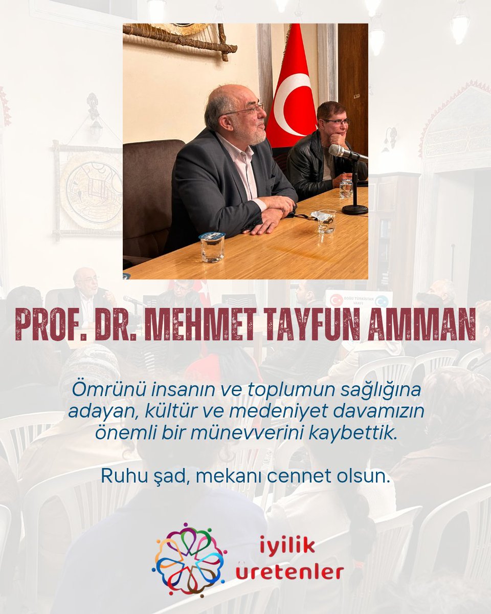 iyilikureten's tweet photo. Hekim ve Sosyolog olan Prof. Dr. Mehmet Tayfun AMMAN Hocamız, ömrünü insan sağlığına ve toplum yararına adayan, kültür ve medeniyet davamızın önemli bir münevveriydi. 

Ailesi, talebeleri ve sevenlerinin başı sağ olsun. 
Ruhu şad, mekanı cennet olsun. https://t.co/5MrEar8PNf